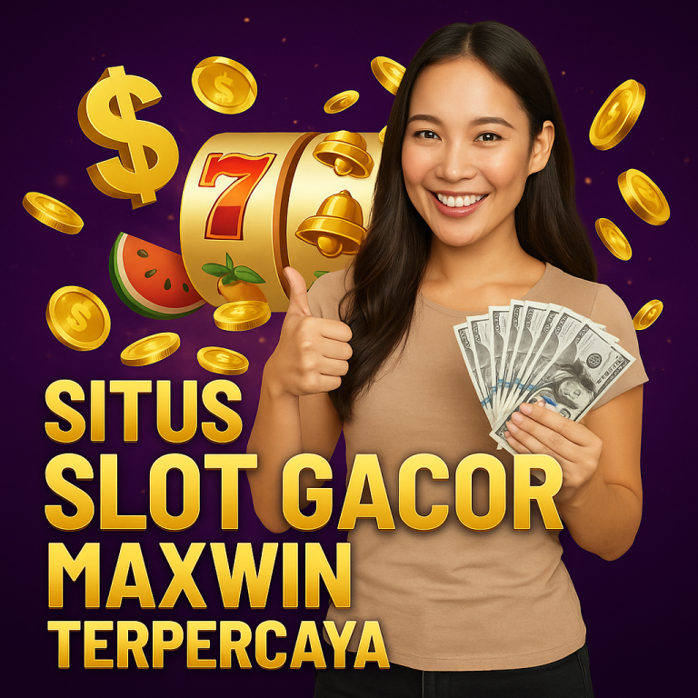 Situs Slot Gacor Maxwin Terpercaya